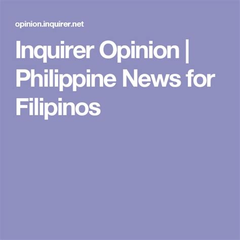 opinions about the philippines|Opinion Pieces From Our Top Editors On All Things Political.